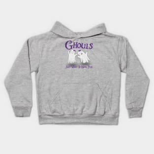 Ghouls Just Want to Have Fun Kids Hoodie